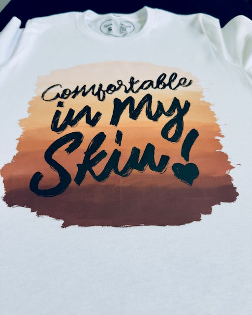 Comfortable In My Skin
